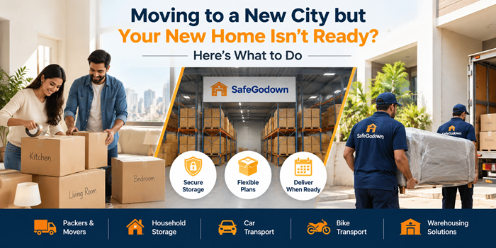 Moving to a New City but Your New Home Isn’t Ready? Here’s What to Do 1 Blog Banner